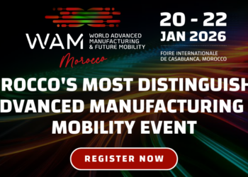 World Advanced Manufacturing & Future Mobility : Le Maroc, Nouveau Hub Mondial de l’Industrie de Demain